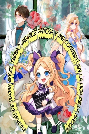 Portada de De Cero a Famosa: La Hija de la Nación